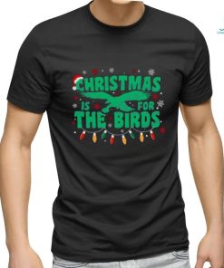 NFL Philadelphia Eagles Christmas Is For the Birds T shirt