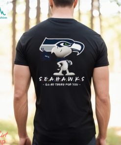 NFL Seattle Seahawks T Shirt Snoopy I’ll Be There For You