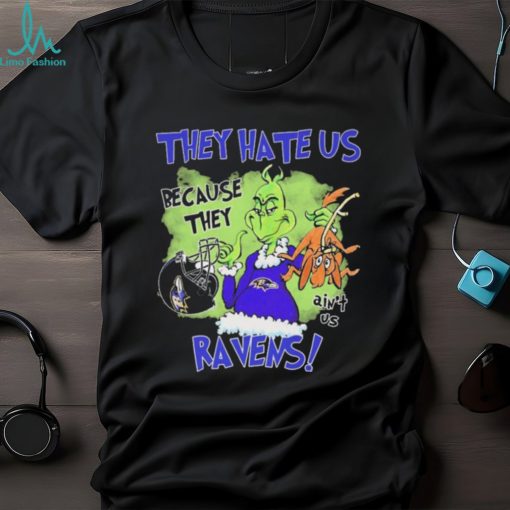 NFL They Hate Us Because Ain’t Us The Grinch Baltimore Ravens Shirt