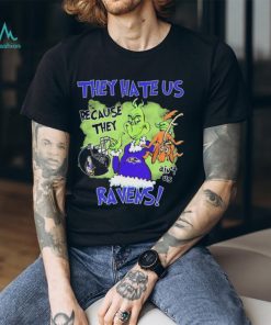 NFL They Hate Us Because Ain’t Us The Grinch Baltimore Ravens Shirt