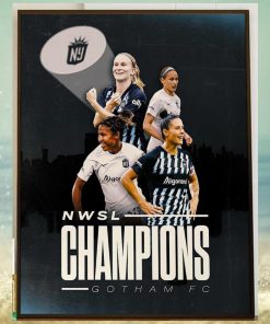 NJ NY Gotham FC Are 2023 NWSL Champions Home Decor Poster Canvas