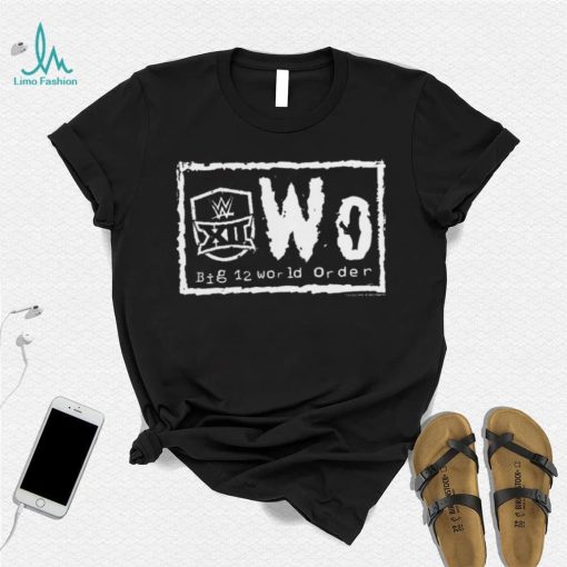 NWo WWE And Big 12 World Order shirt