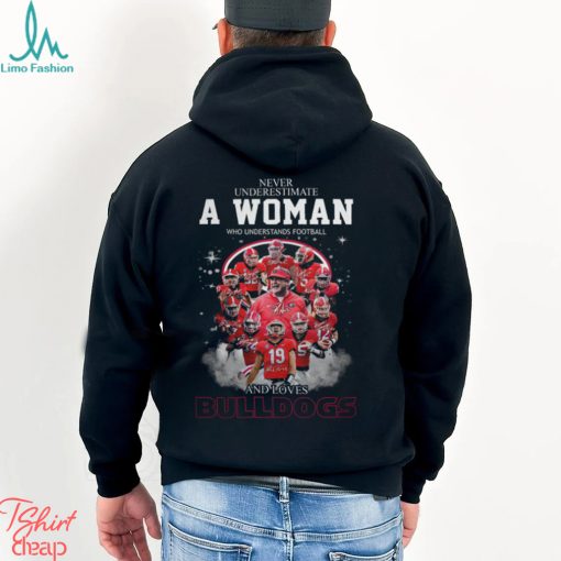 Never Uderestimate A Woman Who Understands Football BULLDOGS Shirt