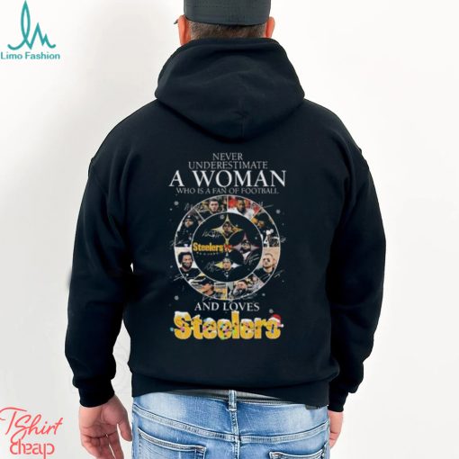 Never Underestimate A Woman Who Is A Fan Of Football And Loves Pittsburgh Steelers Christmas Signatures Shirt