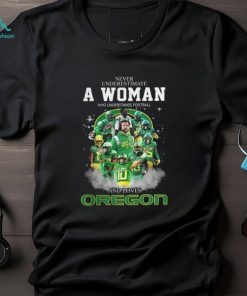 Never Underestimate A Woman Who Understand Football And Loves Or T Shirt