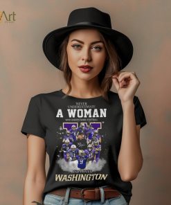 Never Underestimate A Woman Who Understands Football And Loves Washington Shirt