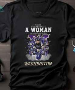 Never Underestimate A Woman Who Understands Football And Loves Washington T Shirt, hoodie, sweater, long sleeve and tank top Never Underestimate A Woman Who Understands Football And Loves Washington T Shirt