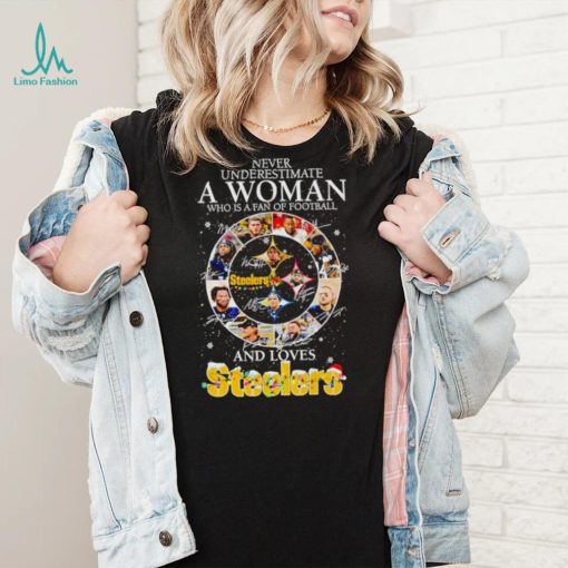 Never underestimate a woman who understands football and loves Steelers Christmas shirt