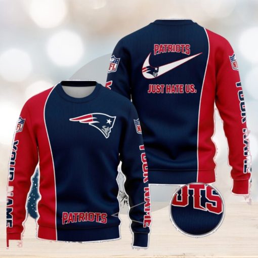 New England Patriots NFL Just Hate Us Personalized For Fans Sweater New