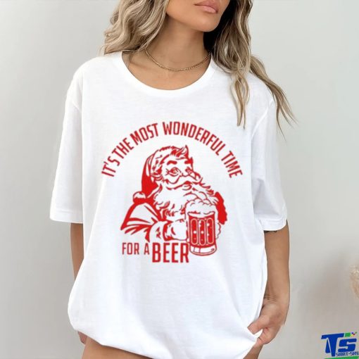 New It’S The Most Wonderful Time For A Beer Santa Christmas T shirt