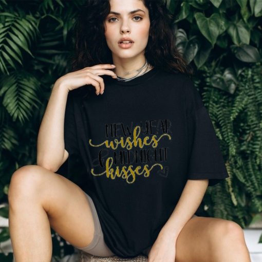 New Year Wishes Midnight Kisses Shirt
