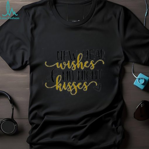 New Year Wishes Midnight Kisses Shirt