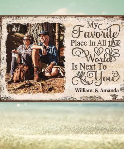 Next To You Is One Of My Favorite Places To Be Poster