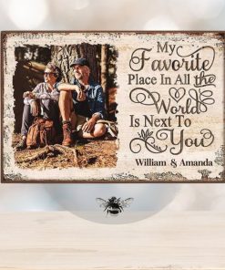 Next To You Is One Of My Favorite Places To Be Poster