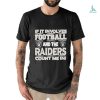 Nfl If It Involves Football And The Tampa Bay Buccaneers Count Me In T shirt Nfl If It Involves Football And The Tampa Bay Buccaneers Count Me In T shirt