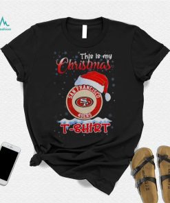 Nfl San Francisco 49Ers This Is My Christmas 2023 T Shirt