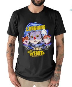 Nice Cat Lesbians eat what shirt