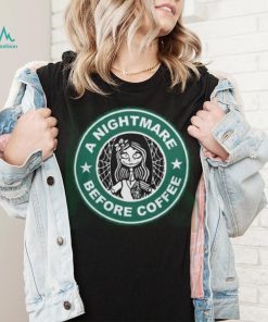 Nightmare Before Coffee Shirt