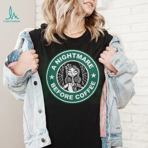 Nightmare Before Coffee Shirt