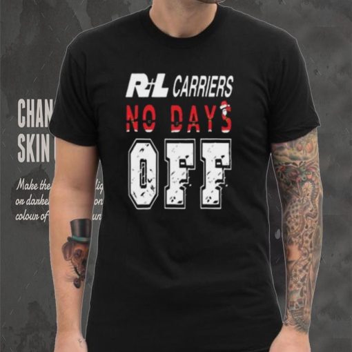No days Santa RL carriers off T shirt