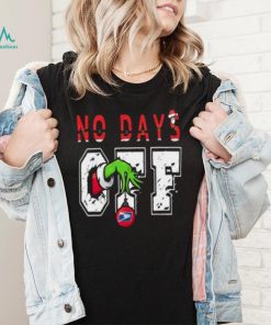 No days off Grinch hand USPS T shirt