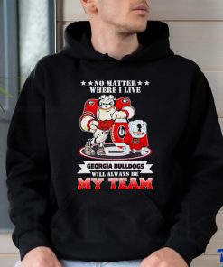 No matter where I live Georgia Bulldogs will always be my team shirt