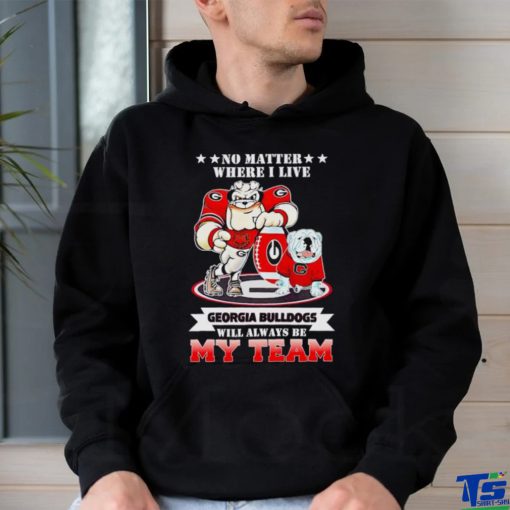 No matter where I live Georgia Bulldogs will always be my team shirt