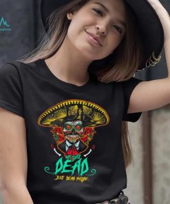 Not quite dead just dead inside shirt
