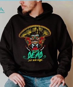 Not quite dead just dead inside shirt