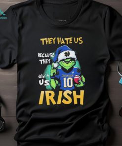 Notre Dame Football Christmas Grinch They Hate Us Because Ain’t Us Shirt