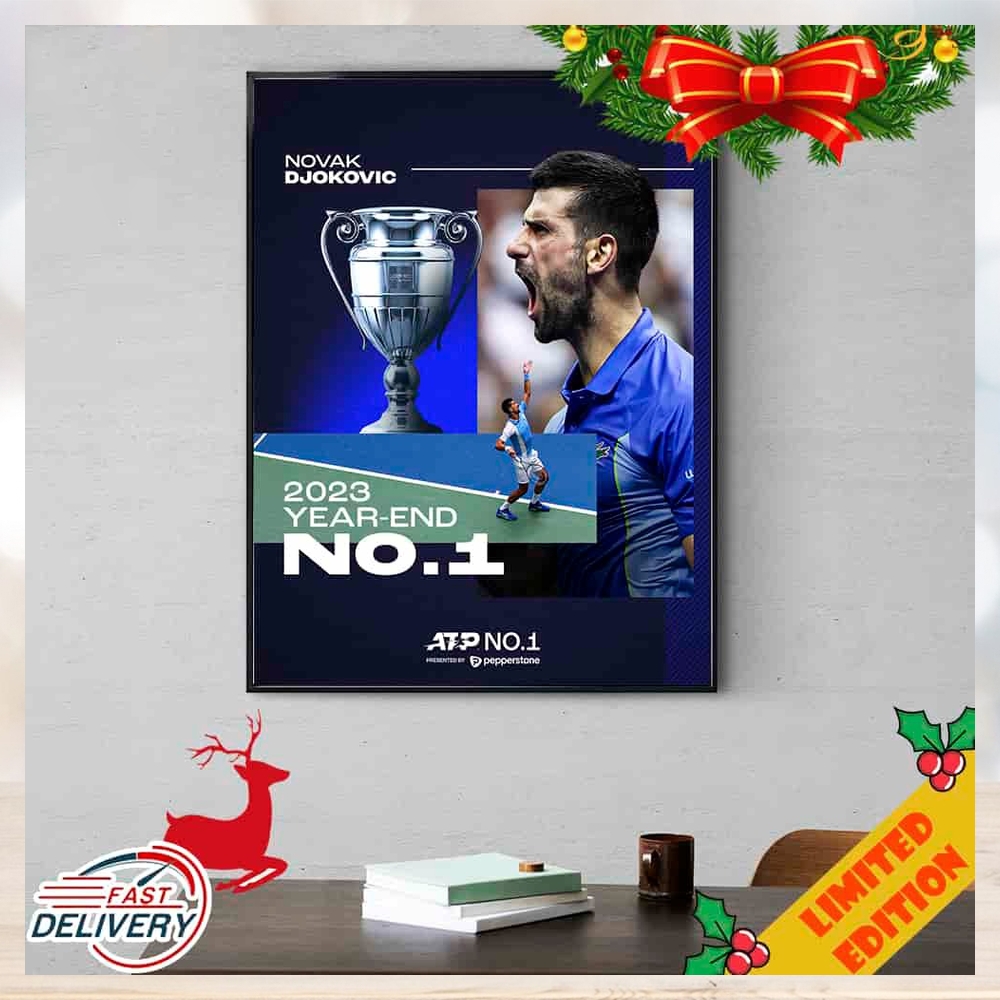 Novak Djokovic Is Your ATP 2023 Year End No 1 Presented By Pepperstone FX ATP  Rankings Poster Canvas - Limotees