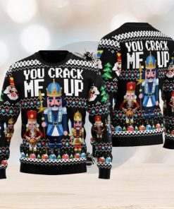 Nutcracker You Crack Me Up Ugly Christmas Sweater Funny Gift For Men And Women Family Holidays