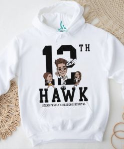 Official 12th hawk stead family children’s hospital shirt