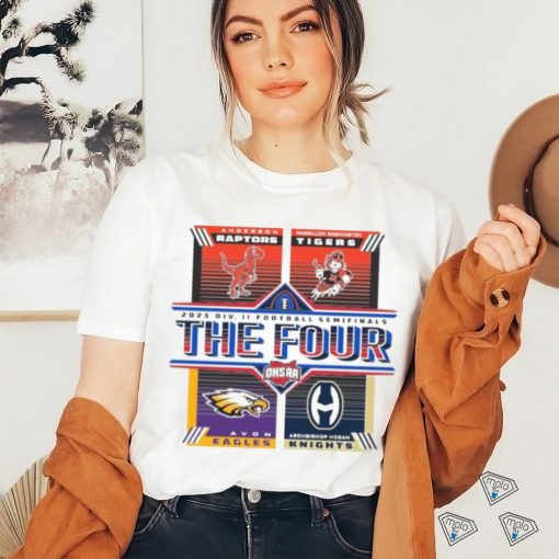 Official 2023 OHSAA Football Division II State Semifinals The Four Shirt