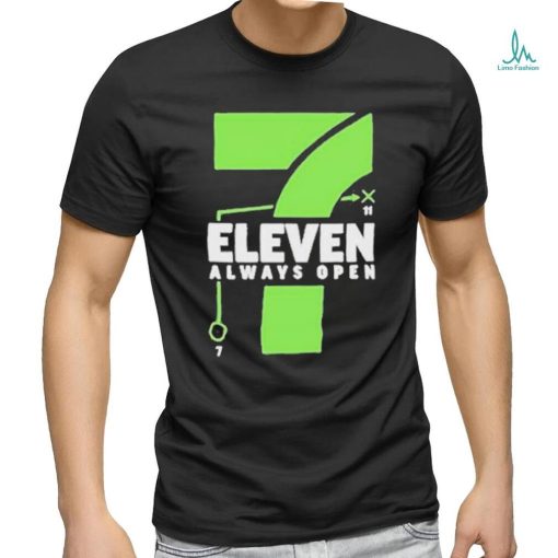 Official 7 11 Always Open Shirt