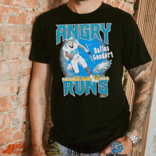 Official Angry Runs Eagles Dallas Goedert 2023 NFL Season Shirt