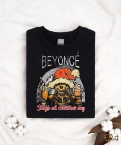 Official Beyonce Sleigh All Christmas Day shirt