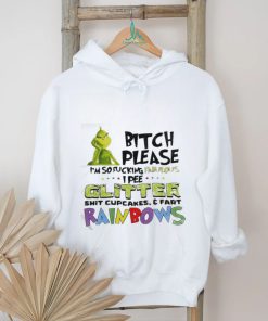 Official Bitch Please I’m So Fucking Fabulous Grinch T Shirt