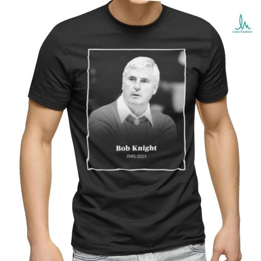 Official Bob Knight 1940 2023 T Shirt
