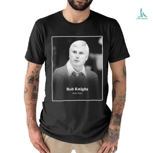 Official Bob Knight 1940 2023 T Shirt