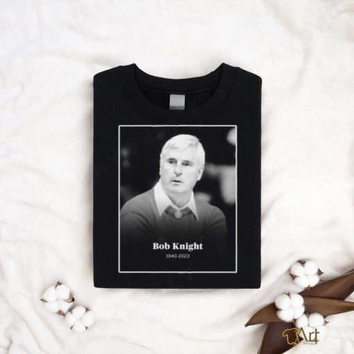 Official Bob Knight 1940 2023 T Shirt