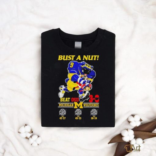 Official Bust A Nut Michigan Beat OSU 3 0 Score Shirt