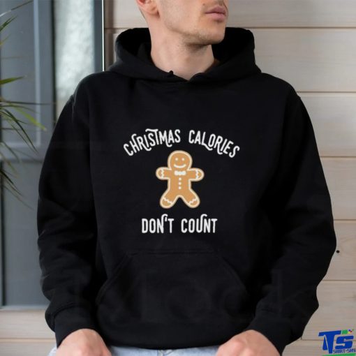 Official Christmas Calories Don’t Count T Shirt