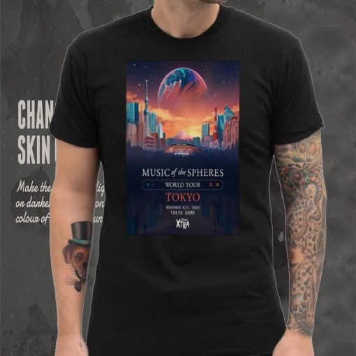 Official Coldplay World Tour 2023 Concer Tour Tokyo Dome, Tokyo, Japan November 6 7 Poster shirt
