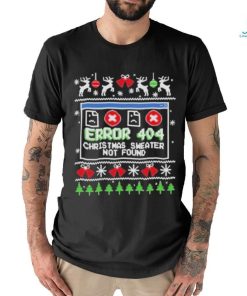 Official Error 404 Christmas Sweater Not Found 2023 T shirt