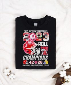 Official First Saturday In November 2023 Roll Tide Champions Alabama Crimson Tide 42 28 Lsu Tigers Shirt