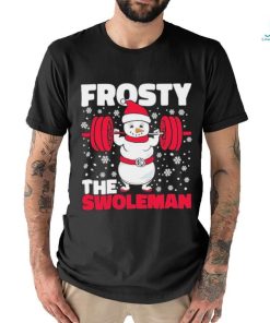 Official Frosty The Swoleman Christmas Tee Shirt