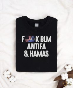 Official Fuck BLM Antifa And Hamas I Support For Israel T Shirt