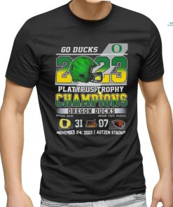 Official Go Ducks 2023 Platypus Trophy Champions Oregon Ducks 31 – 07 Oregon State Beavers November 24, 2023 Autzen Stadium T Shirt