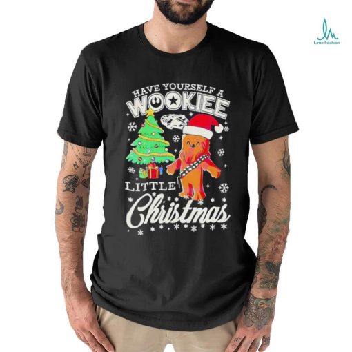 Official Have Yourself A Wookiee Little Christmas Shirt